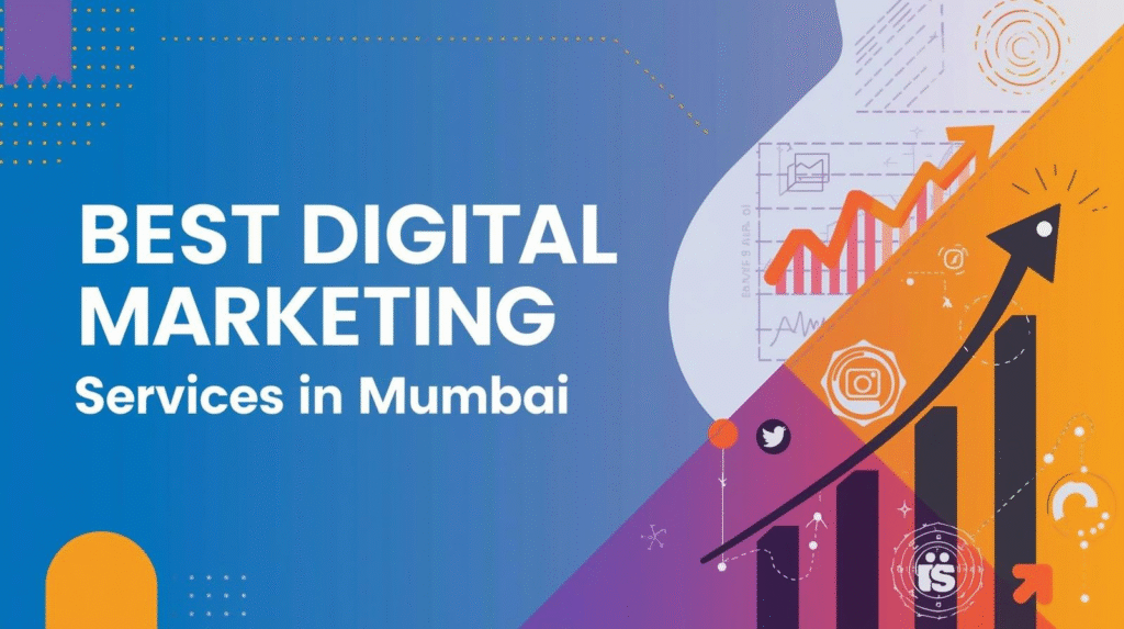 Digital Marketing Services In Mumbai